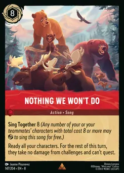 Nothing We Won't Do