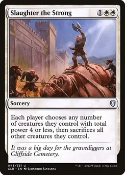 Slaughter the Strong