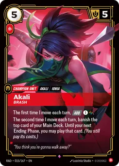 Akali, Brash