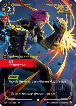 Vi, Destructive