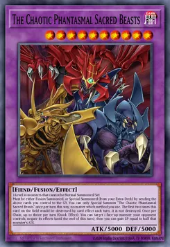 The Chaotic Phantasmal Sacred Beasts