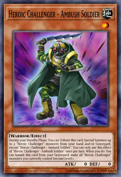 Heroic Challenger - Ambush Soldier?
