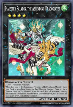 Majester Paladin, the Ascending Dracoslayer