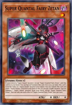 Super Quantal Fairy Zetan