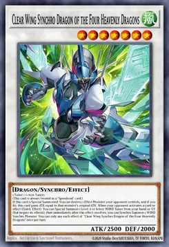 Clear Wing Synchro Dragon of the Four Heavenly Dragons